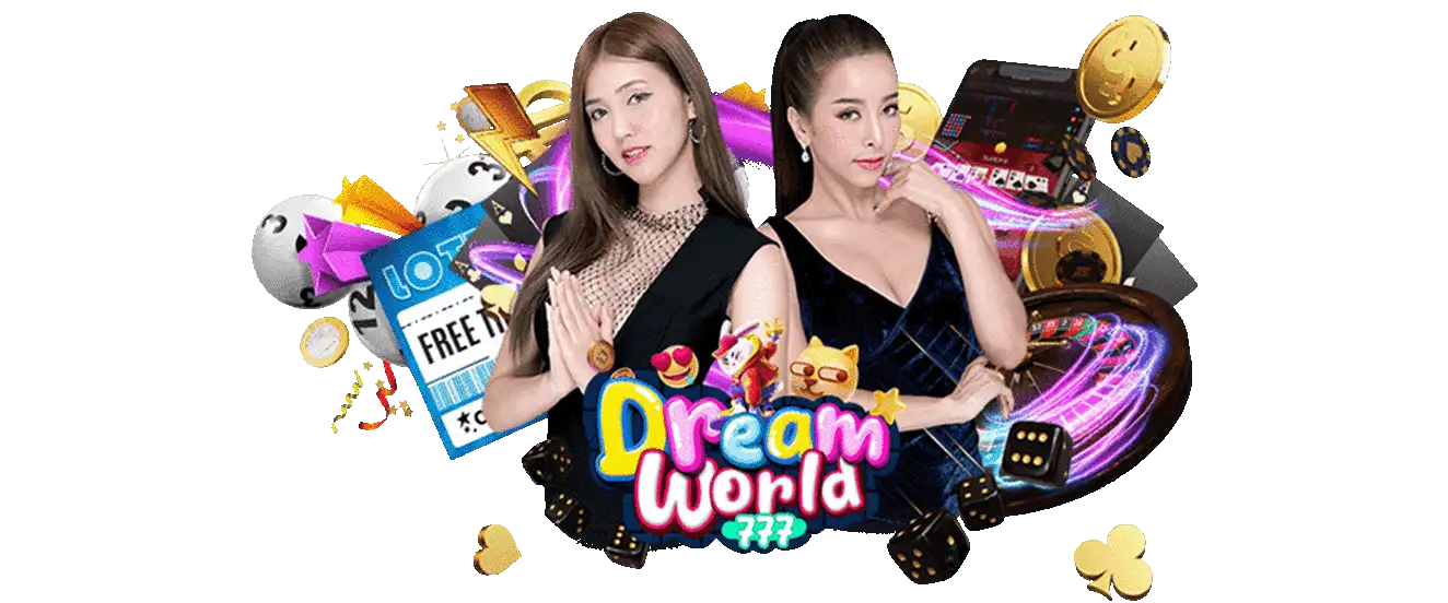 dream world 777 เว็บตรง